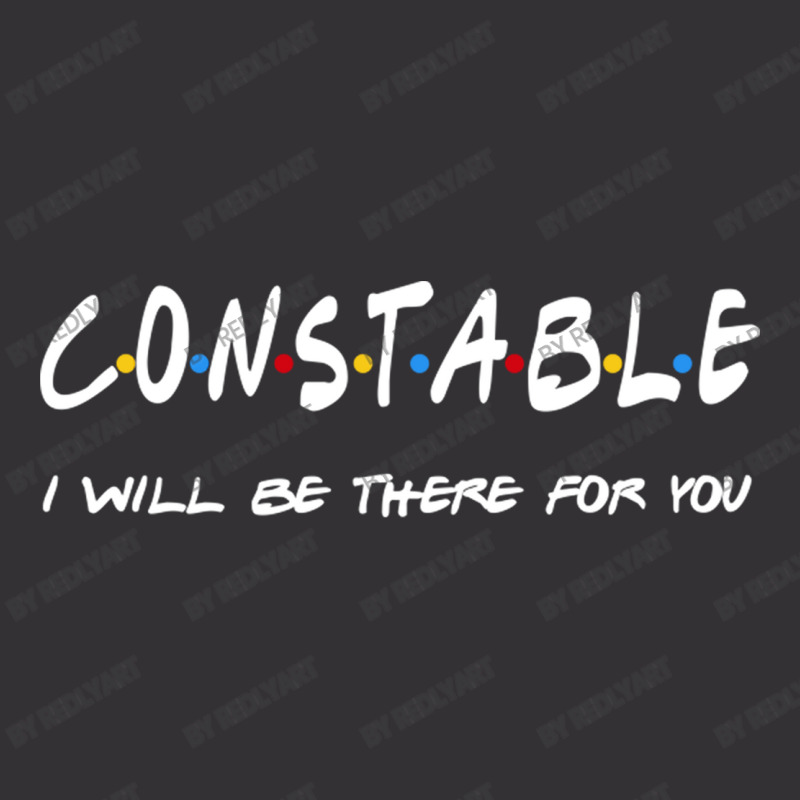 Constable   I'll Be There For You Gifts Vintage Hoodie And Short Set | Artistshot