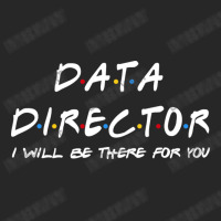 Data Director   I'll Be There For You Women's Pajamas Set | Artistshot