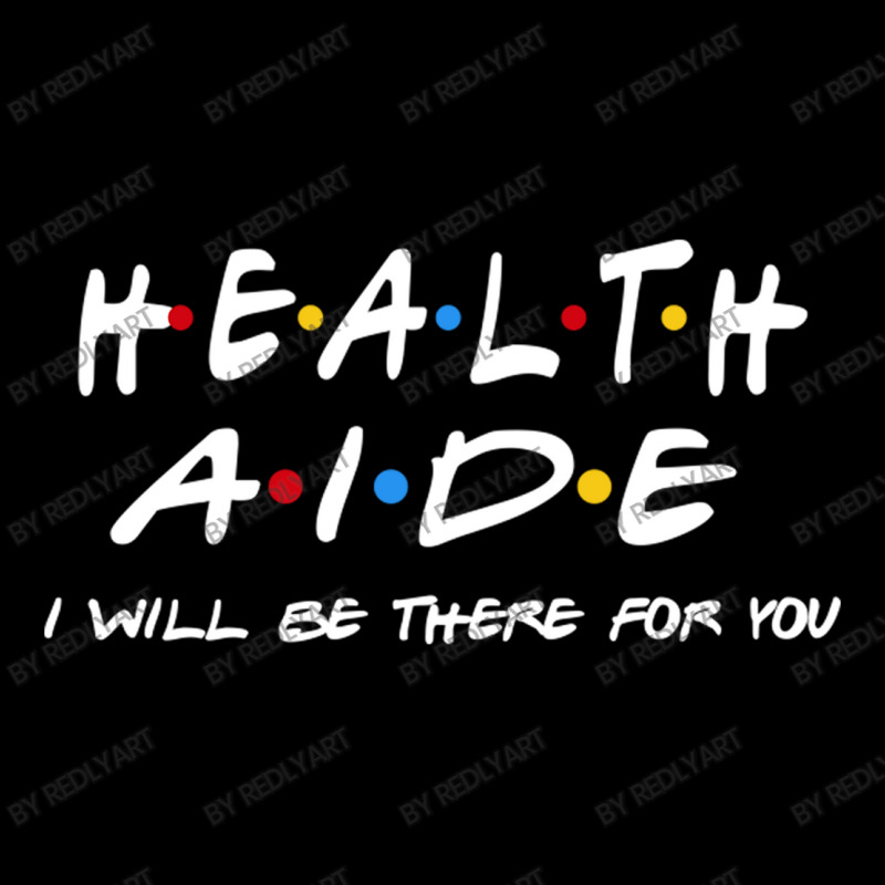 Health Aide   I'll Be There For You Women's V-Neck T-Shirt by RedlyArt | Artistshot