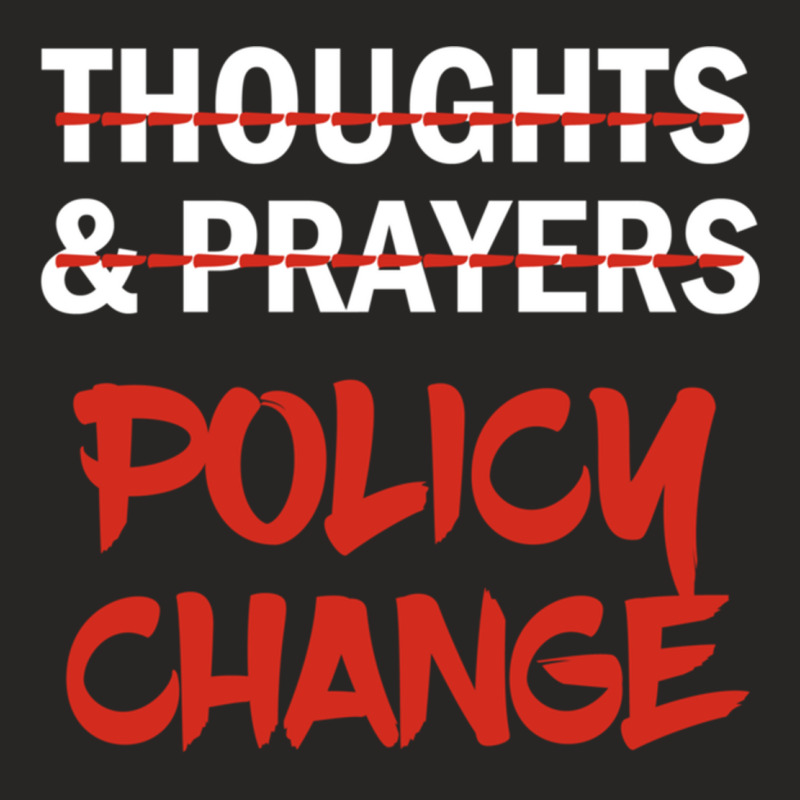 Thoughts And Prayers   It S Time For A Policy Chan Ladies Fitted T-Shirt by BOBBY JO BURNETTE | Artistshot