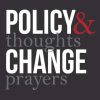 Thoughts And Prayers And Policy And Change Vintage Short | Artistshot