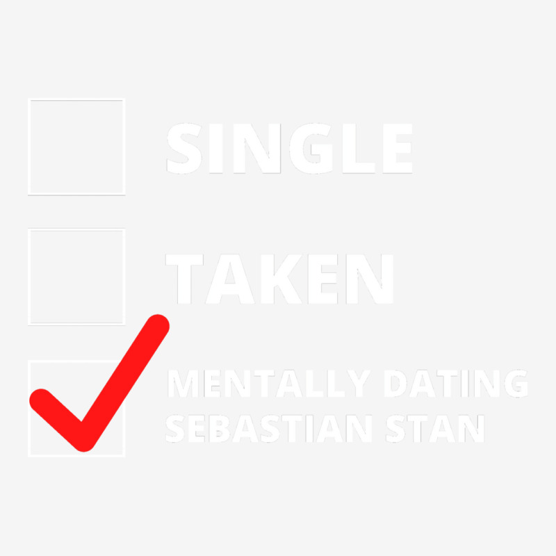 Mentally Dating Sebastian Stan Classic T-shirt by haddoumcshann | Artistshot