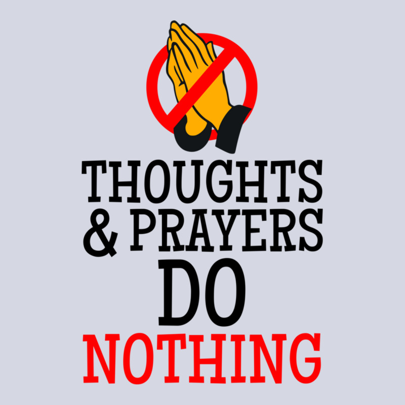 Thoughts And Prayers Do Nothing Fleece Short | Artistshot