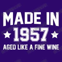 Made In 1957 Aged Like A Fine Wine Crew Socks | Artistshot