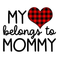 My Heart Belongs To Mommy Valentines Day Mom From V-neck Tee | Artistshot