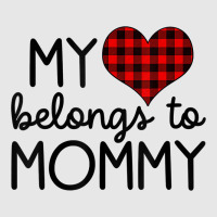 My Heart Belongs To Mommy Valentines Day Mom From Unisex Jogger | Artistshot