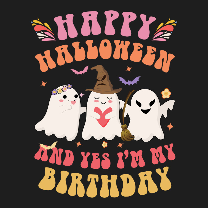 Happy Halloween It S My Birthday Born On Girl Boy Classic T-shirt | Artistshot