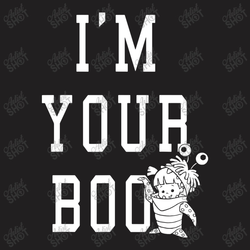 I'm Your Boo Graphic T-shirt | Artistshot