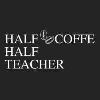 Half Coffee Half Teacher 3/4 Sleeve Shirt | Artistshot