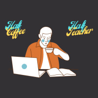 Half Coffee Half Teacher Vintage Hoodie | Artistshot