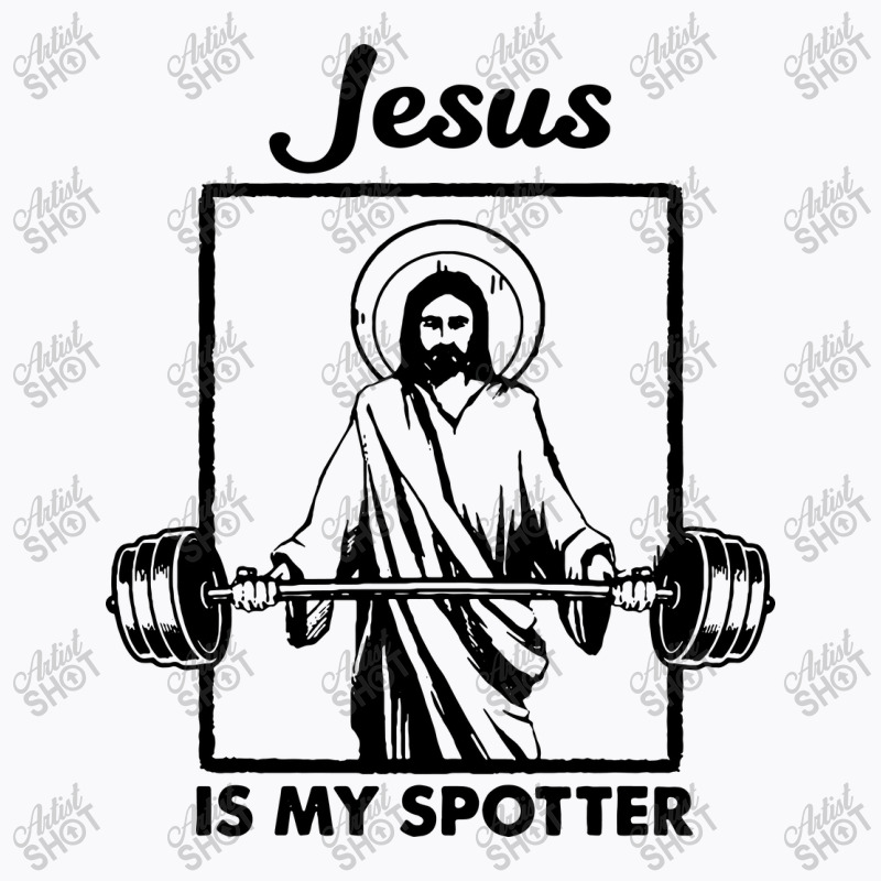 Jesus Is My Spotter T-shirt | Artistshot