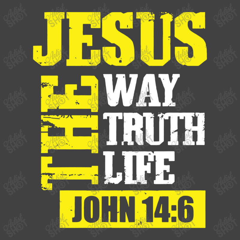 Jesus The Way Truth Life John 14 6 Vintage T-shirt | Artistshot