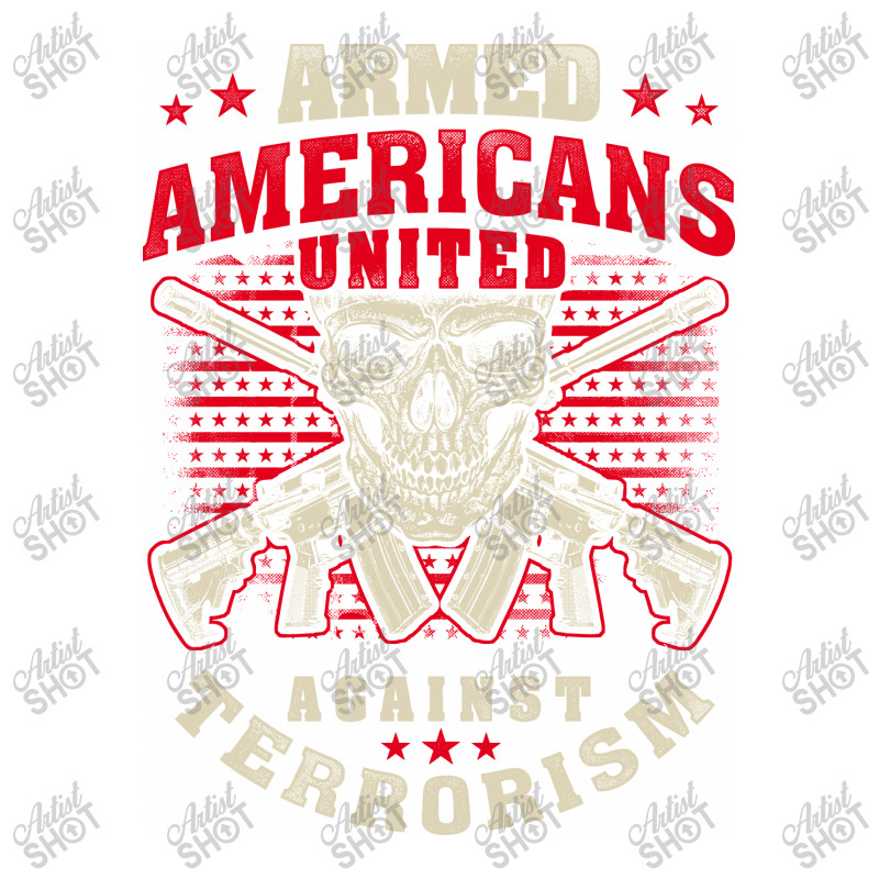 Armed Americans United Against Terrorism Patriot Against Terrorism Sticker | Artistshot