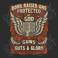 Gun Control Born Raised Protected By God Gns Guts And Glory Exclusive T-shirt | Artistshot