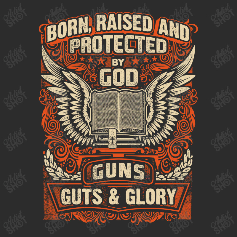 Gun Control Born Raised Protected By God Gns Guts And Glory Exclusive T-shirt | Artistshot