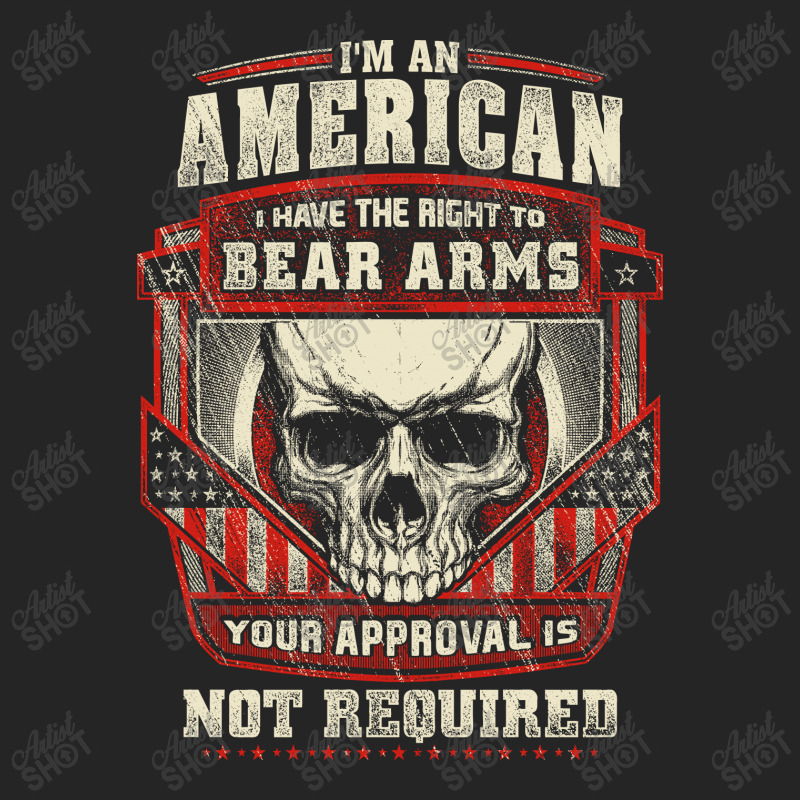 Gun Control I Am American I Have Right To Bear Arms Your Approval Unisex Hoodie | Artistshot