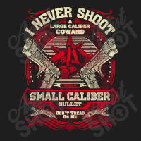 Gun Control I Never Shoot Classic T-shirt | Artistshot