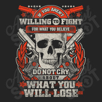 Gun Control If You Aren't Willing To Fight For What You Believe Do Not 3/4 Sleeve Shirt | Artistshot