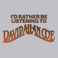 I'd Rather Be Listening To Coe Pocket T-shirt | Artistshot