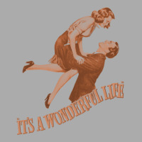 It's A Wonderful Life1 T-shirt | Artistshot