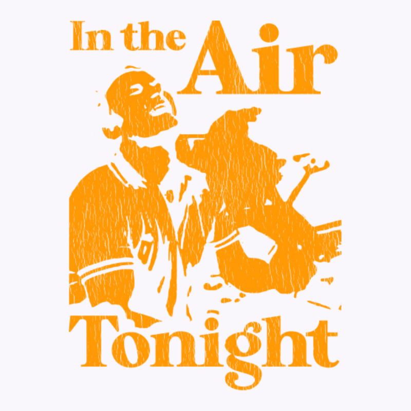 In The Air Tonight Tank Top by jepthabaabiw | Artistshot