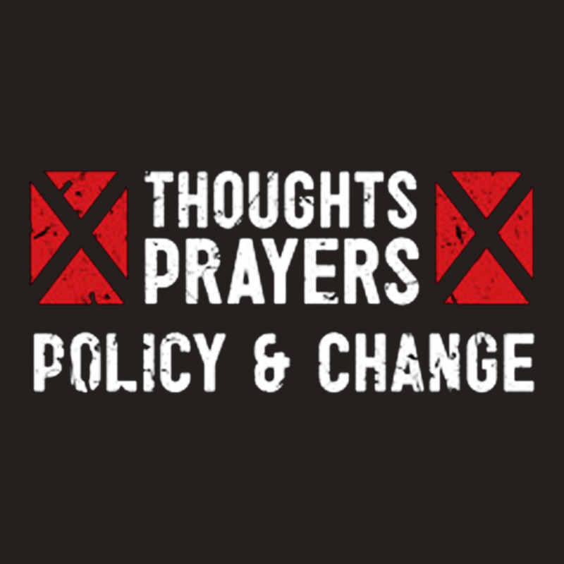 Thoughts And Prayers Tank Top | Artistshot