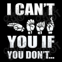 American Sign Language   I Can't If You Don't Adjustable Cap | Artistshot