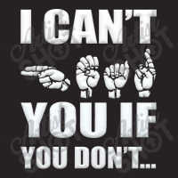 American Sign Language   I Can't If You Don't Vintage Cap | Artistshot