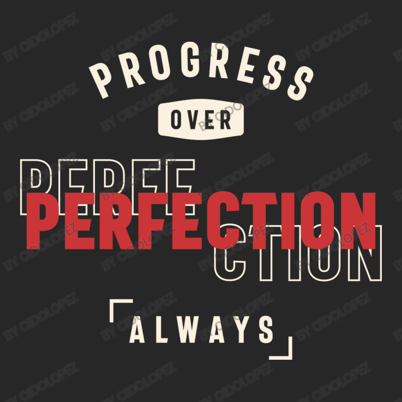 Progress Over Perfection Always - Stay Positive Women's Pajamas Set by cidolopez | Artistshot