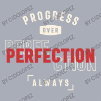 Progress Over Perfection Always - Stay Positive Tank Dress | Artistshot