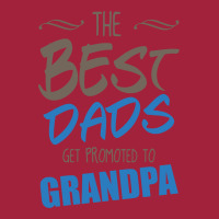 Great Dads Get Promoted To Grandpa Basic T-shirt | Artistshot