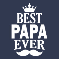 Best Papa Ever Basic T-shirt | Artistshot