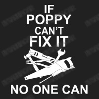 If Poppy  Can't Fix It No One Can Basic T-shirt | Artistshot