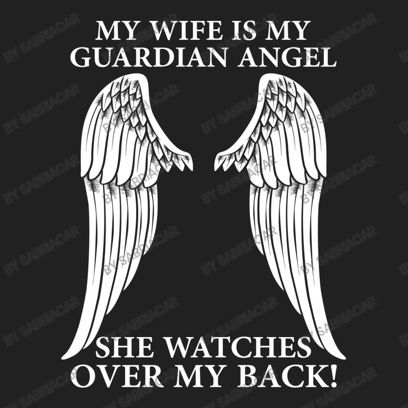 My Wife Is My Guardian Angel Basic T-shirt | Artistshot