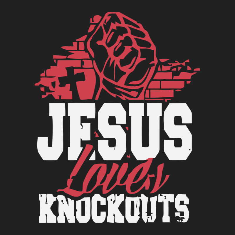 Jesus Loves Knockouts Basic T-shirt | Artistshot