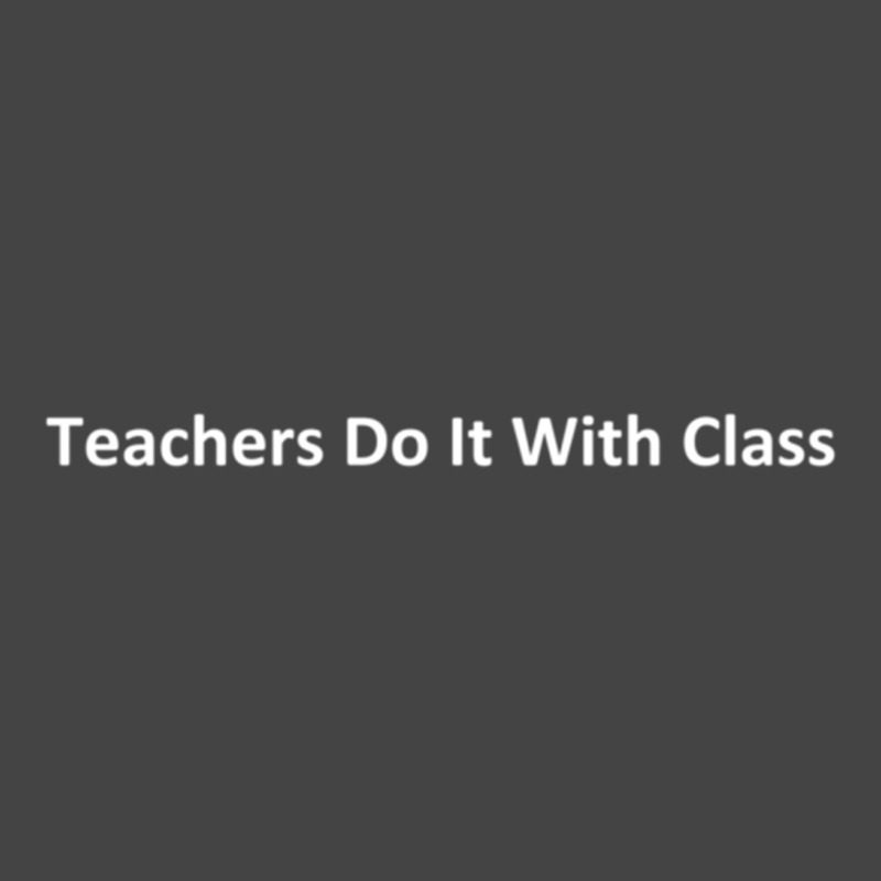 Teachers Do It With Class Basic T-shirt | Artistshot