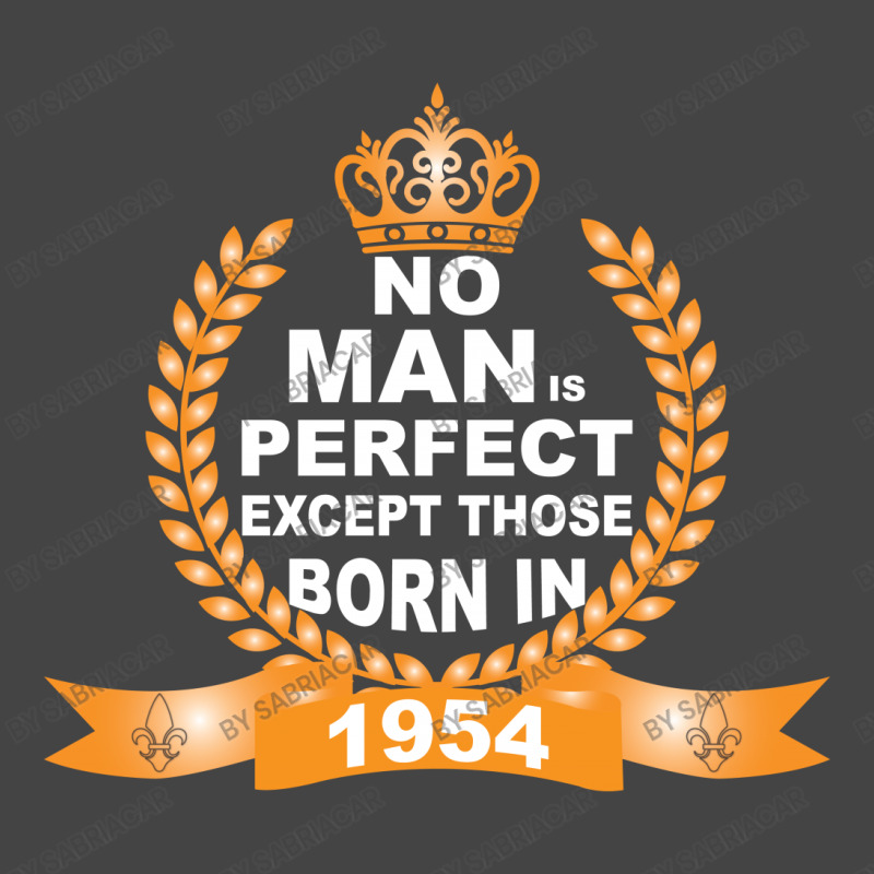 No Man Is Perfect Except Those Born In 1954 Basic T-shirt | Artistshot