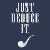 Just Deduce It Basic T-shirt | Artistshot