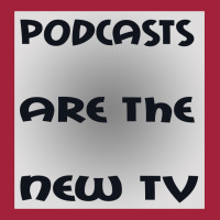 Podcasts Are The New Tv Basic T-shirt | Artistshot