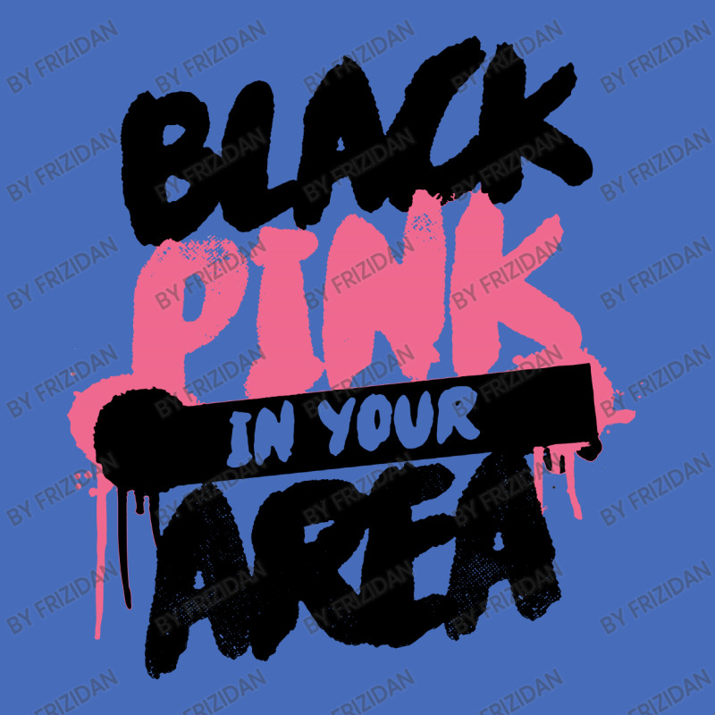 Always In Your Area Basic T-shirt | Artistshot