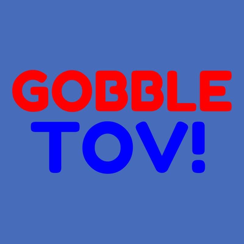 Gobble Tov! Basic T-shirt | Artistshot