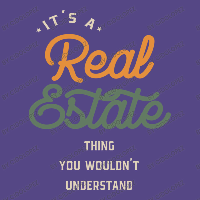 A Real Estate Thing, You Wouldn't Understand Basic T-shirt by cidolopez | Artistshot