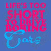 Life's To Short To Drive Boring Car Basic T-shirt | Artistshot