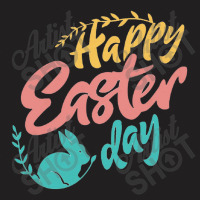 Happy Easter Day T-shirt | Artistshot