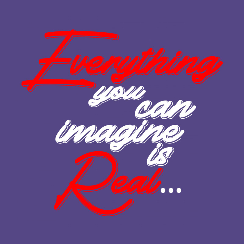 Everything You Can Imagine Is Real For Dark Basic T-shirt by Gurkan | Artistshot