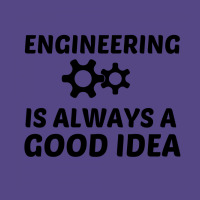 Engineering Is Always A Good Idea Basic T-shirt | Artistshot