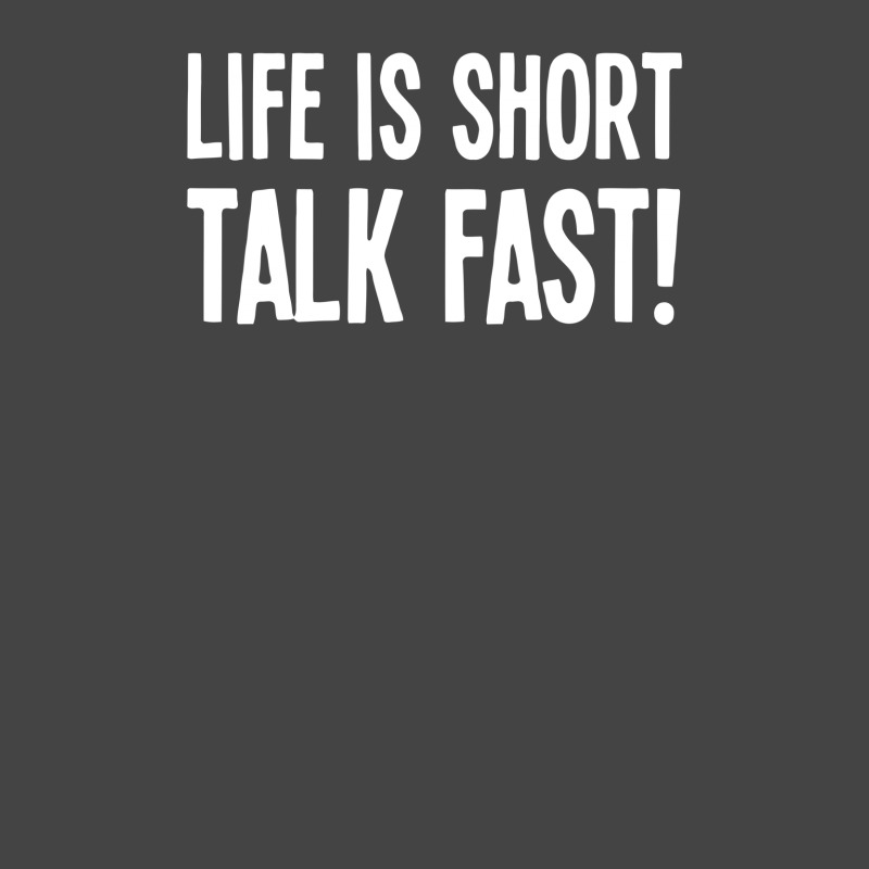 Life Is Short Talk Fast Basic T-shirt | Artistshot