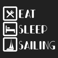 Eat Sleep Sailing For Dark Basic T-shirt | Artistshot