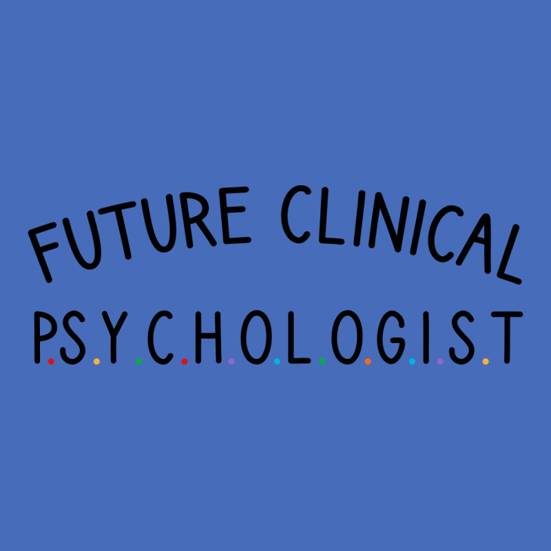 Future Clinical Psychologist Basic T-shirt | Artistshot