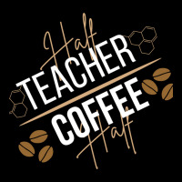 Half Coffee Half Teacher Pocket T-shirt | Artistshot